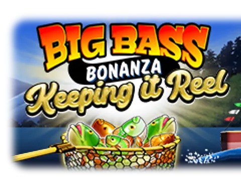 Big Bass - Keeping it Reel slot by Pragmatic Play