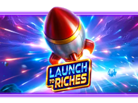 Launch to Riches slot by Pragmatic Play